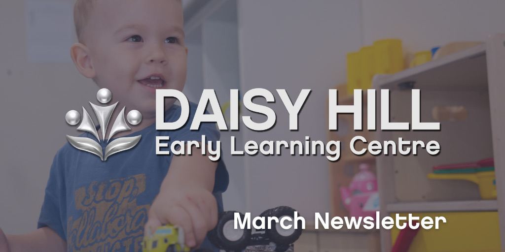 Daisy Hill ELC – February 2021 Newsletter Daisy Hill ELC - February 2021 Newsletter