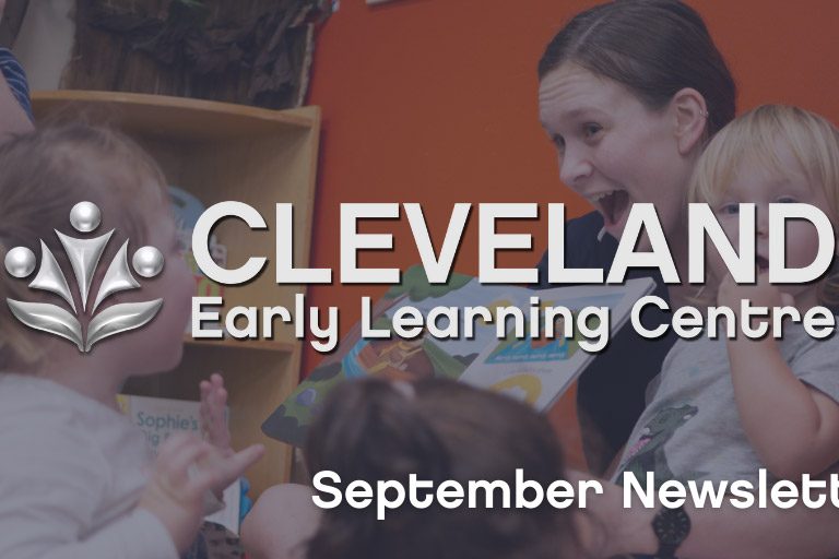 Cleveland Early Learning Centre - September 2021 Newsletter