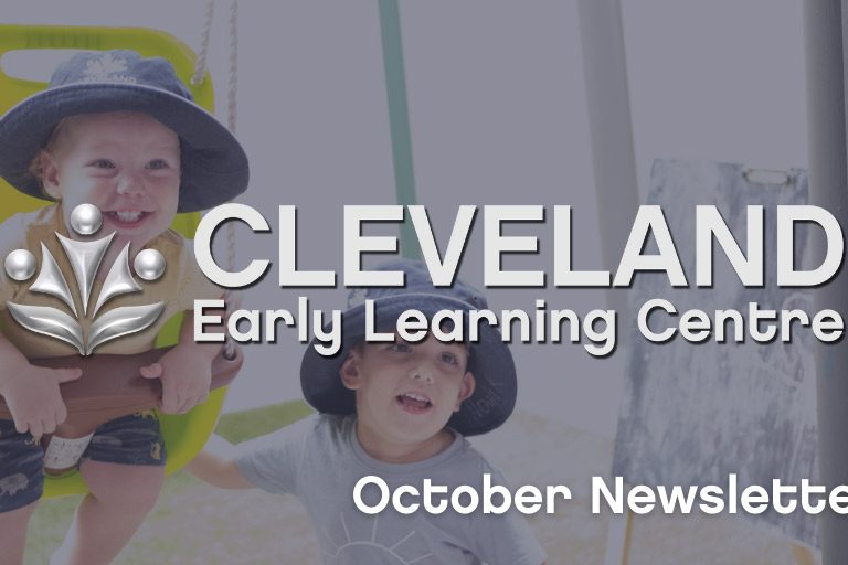 Cleveland Early Learning Centre - October 2021 Newsletter