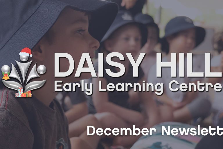 Daisy Hill December 2021 Newsletter - Your ELC