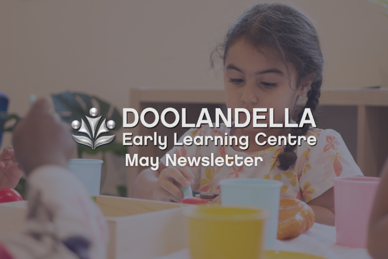 5 Doolandella May 2022 Newsletter - Early Learning Centre