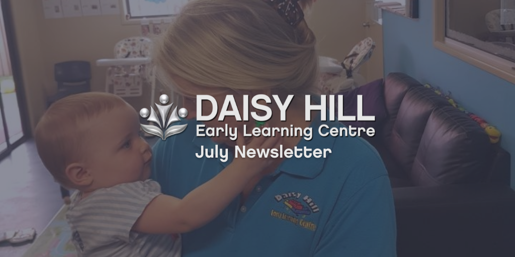 Syzan Newsletters Daisy Hill July 2022 Newsletter - Your ELC