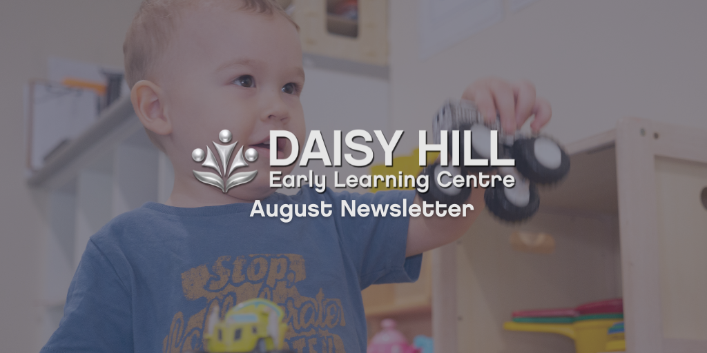 Daisy Hill August 2022 Newsletter - Your ELC