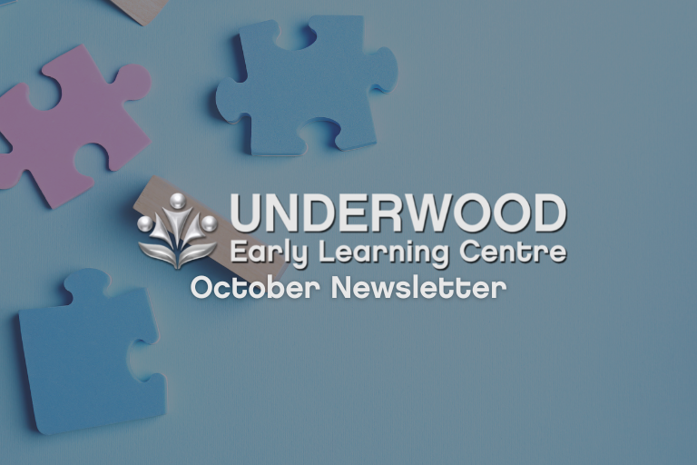 Underwood October 2022 Newsletter - Early Learning Centre