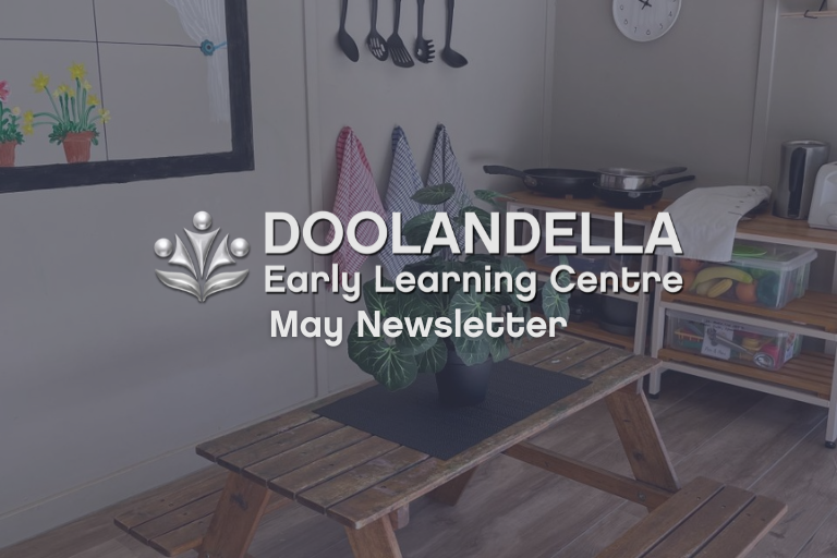 DOO May News 23 Doolandella Early Learning Centre - May 2023 Newsletter